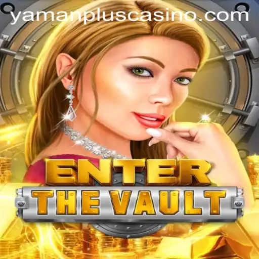 Unlock the Secrets of 'EntertheVault': An Immersive Gaming Experience with YAMAN PLUS