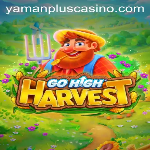 GoHighHarvest: Unveiling the New Horizons in Gaming with YAMAN PLUS