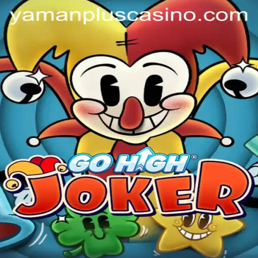 GoHighJoker: Exploring the All-New Gaming Sensation Featuring YAMAN PLUS