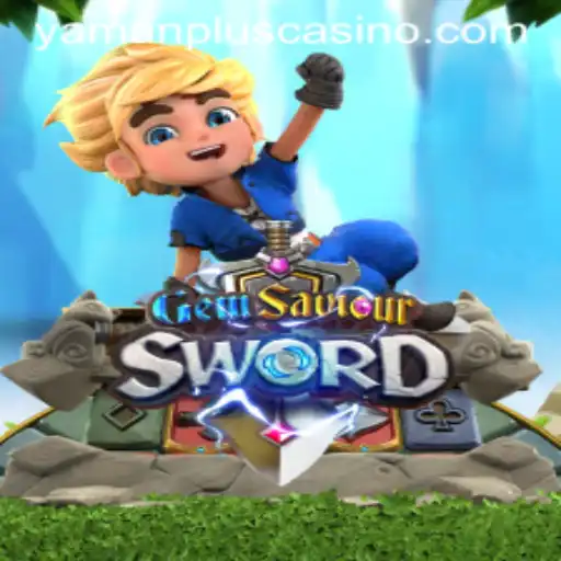 Discover the Magical World of GemSaviourSword and the Power of YAMAN PLUS